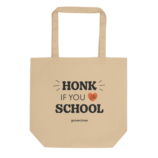 Honk If You Love School Tote Bag - Tan