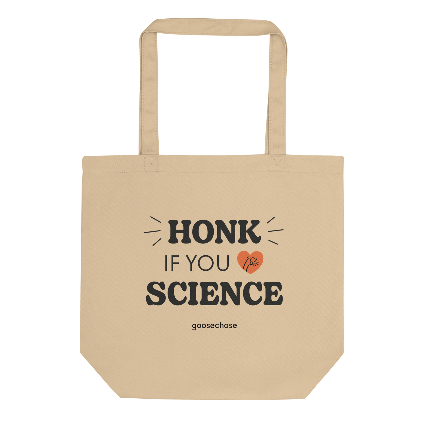 Honk If You Love Science Tote Bag - Tan