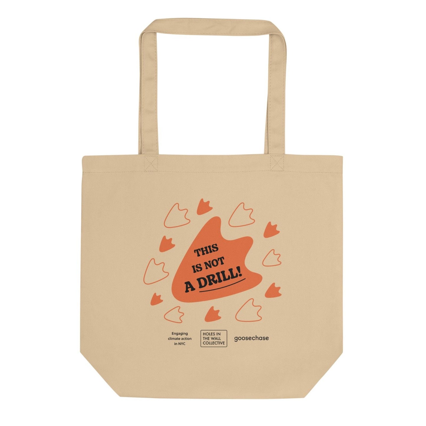This is Not a Drill Tote Bag - Orange Print