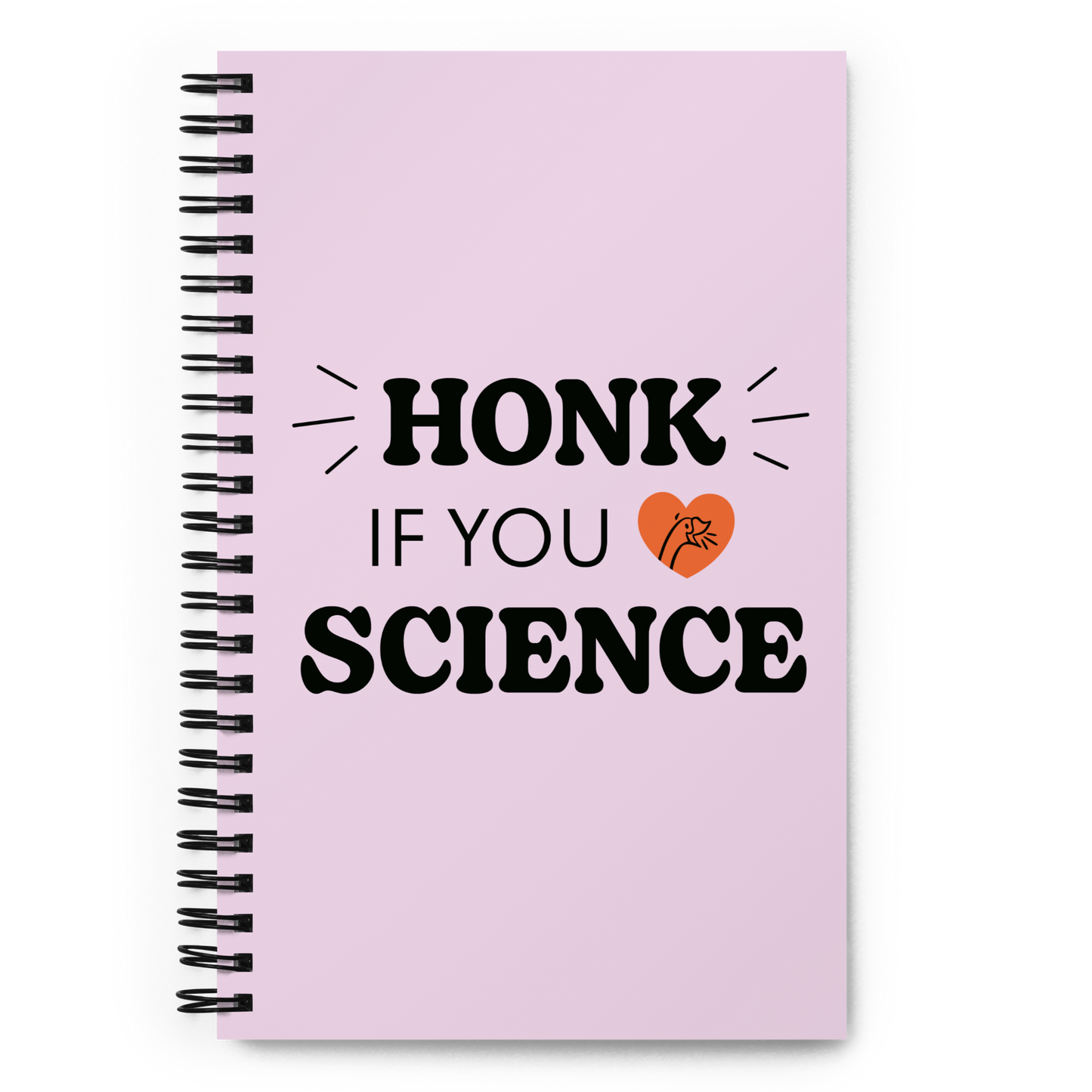 Honk if You Love Science Notebook