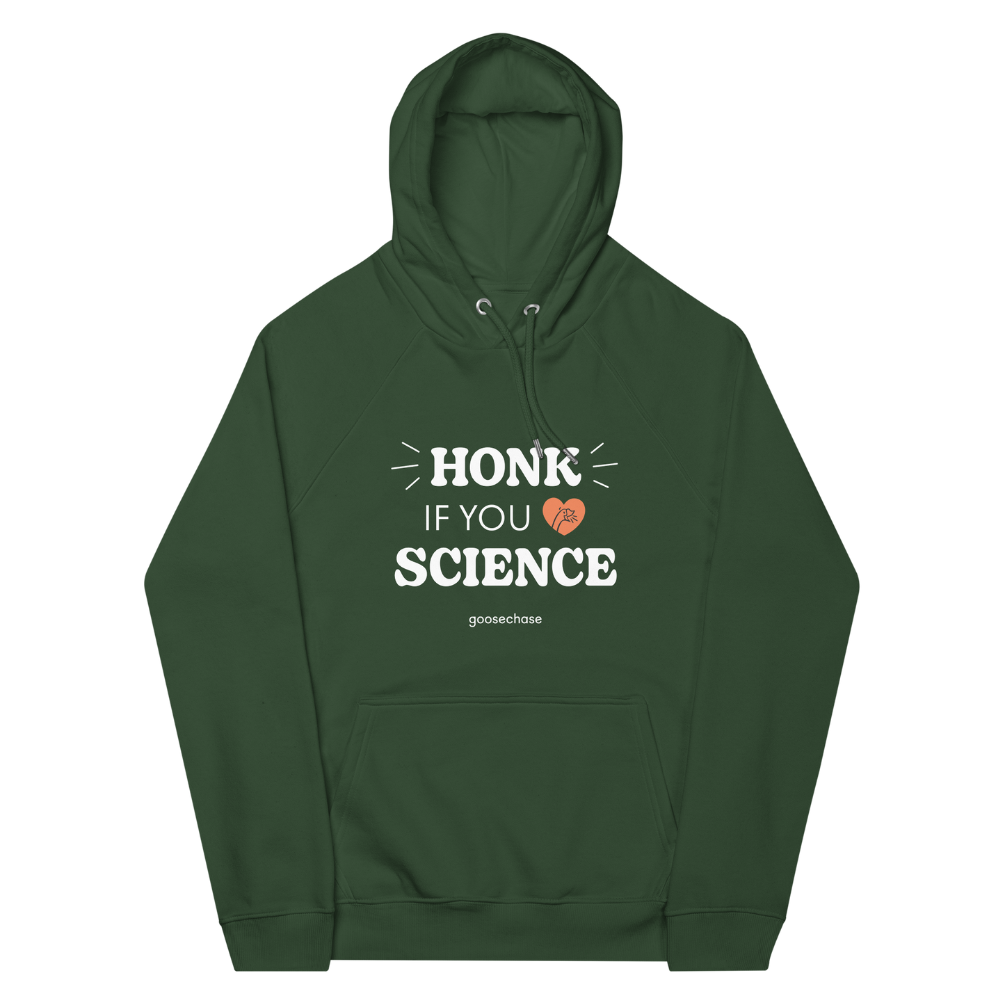 Honk if You Love Science Hoodie - Green