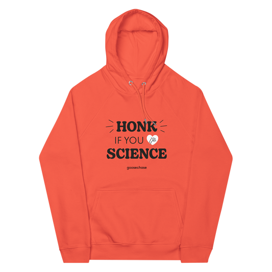 Honk If You Love Science Hoodie - Orange