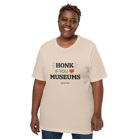 Honk if You Love Museums Unisex Shirt - White or Cream