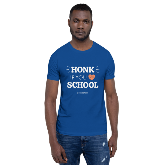 Honk If You Love School Unisex T-shirt - Green or Blue