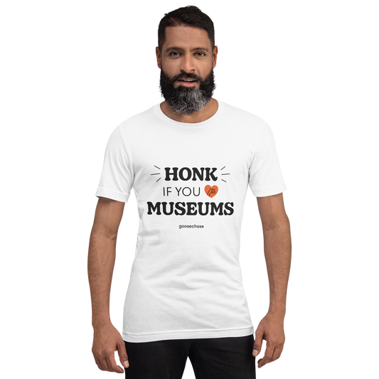 Honk if You Love Museums Unisex Shirt - White or Cream