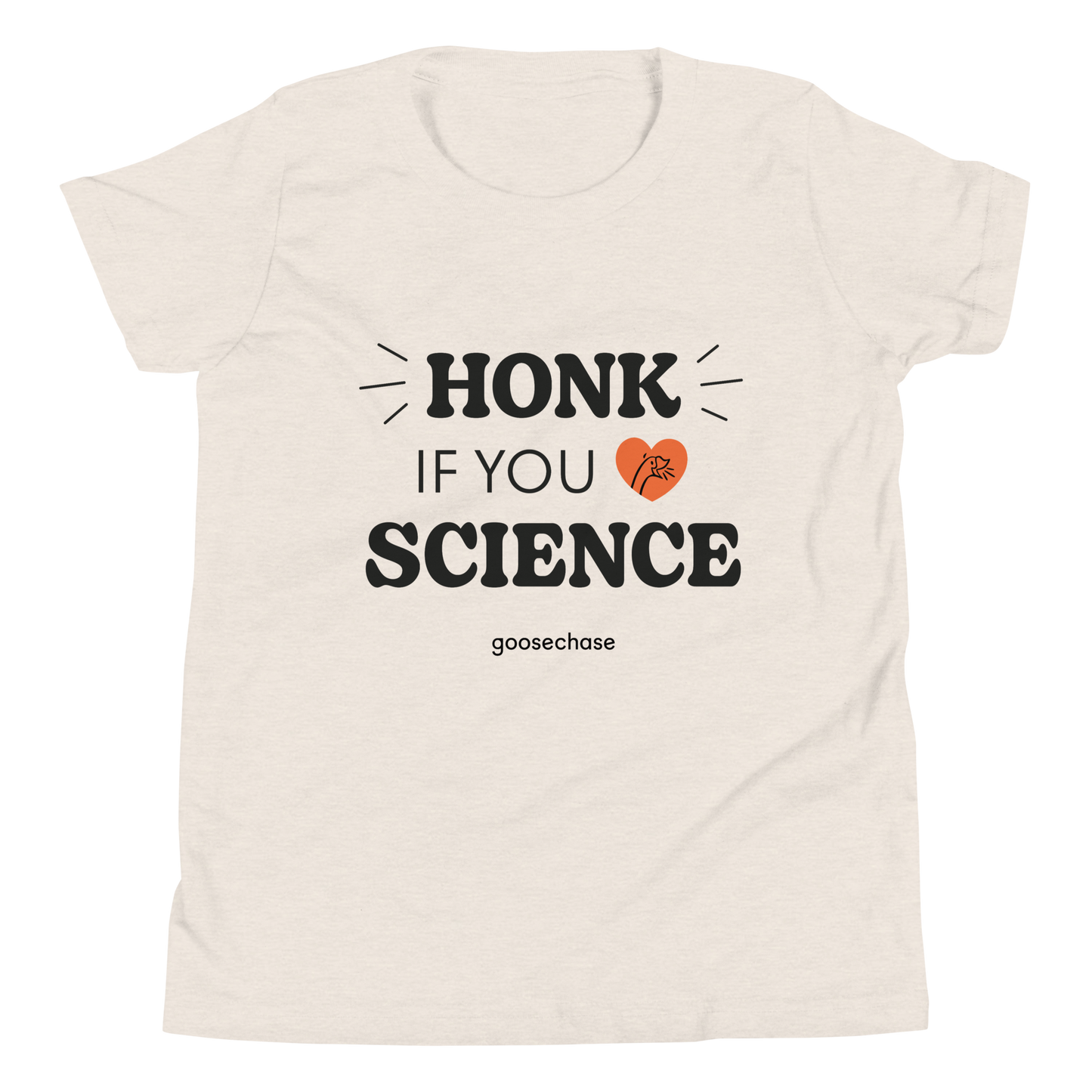 Honk If You Love Science Youth T-Shirt - White or Cream