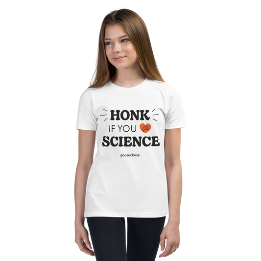 Honk If You Love Science Youth T-Shirt - White or Cream